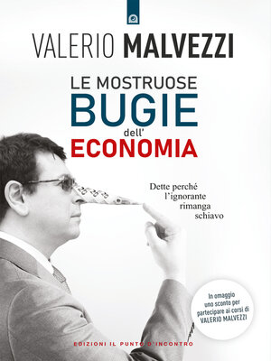 cover image of Le mostruose bugie dell'economia
